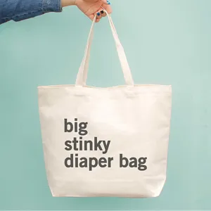 BIG STINKY DIAPER CANVAS BAG